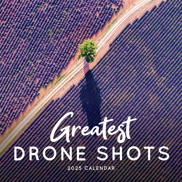 Greatest Drone Shots Calendar 2025 Cover