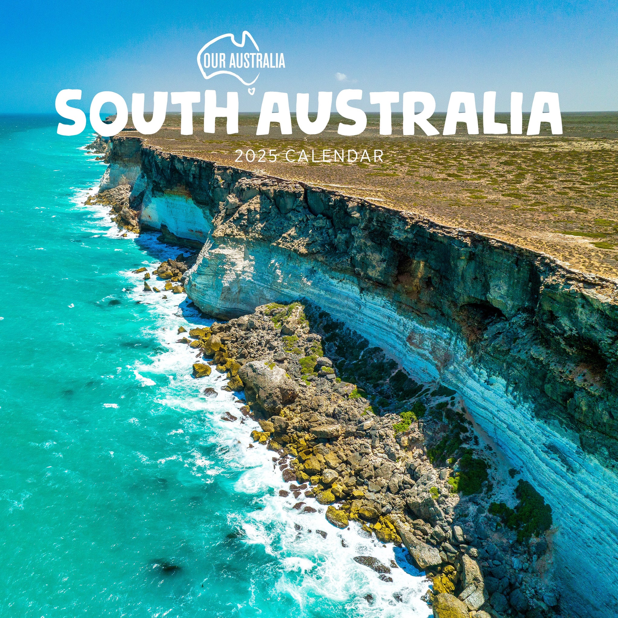 Our Aust. South Australia Calendar 2025 Cover