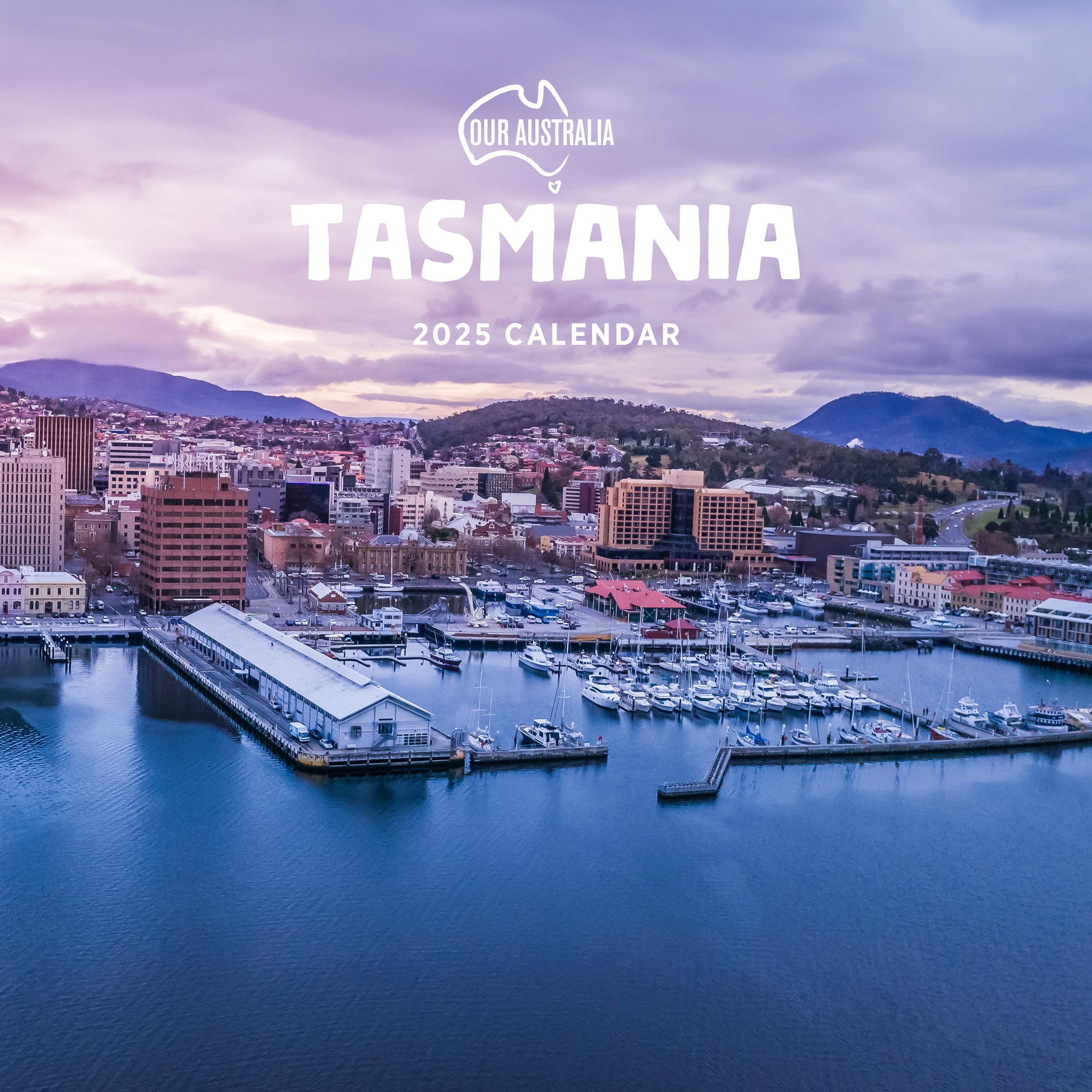 Our Aust. Tasmania Calendar 2025 Cover