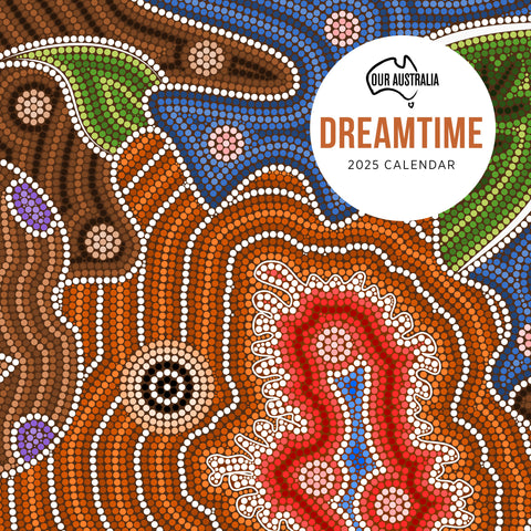 Our Aust Dreamtime Calendar 2025 Cover