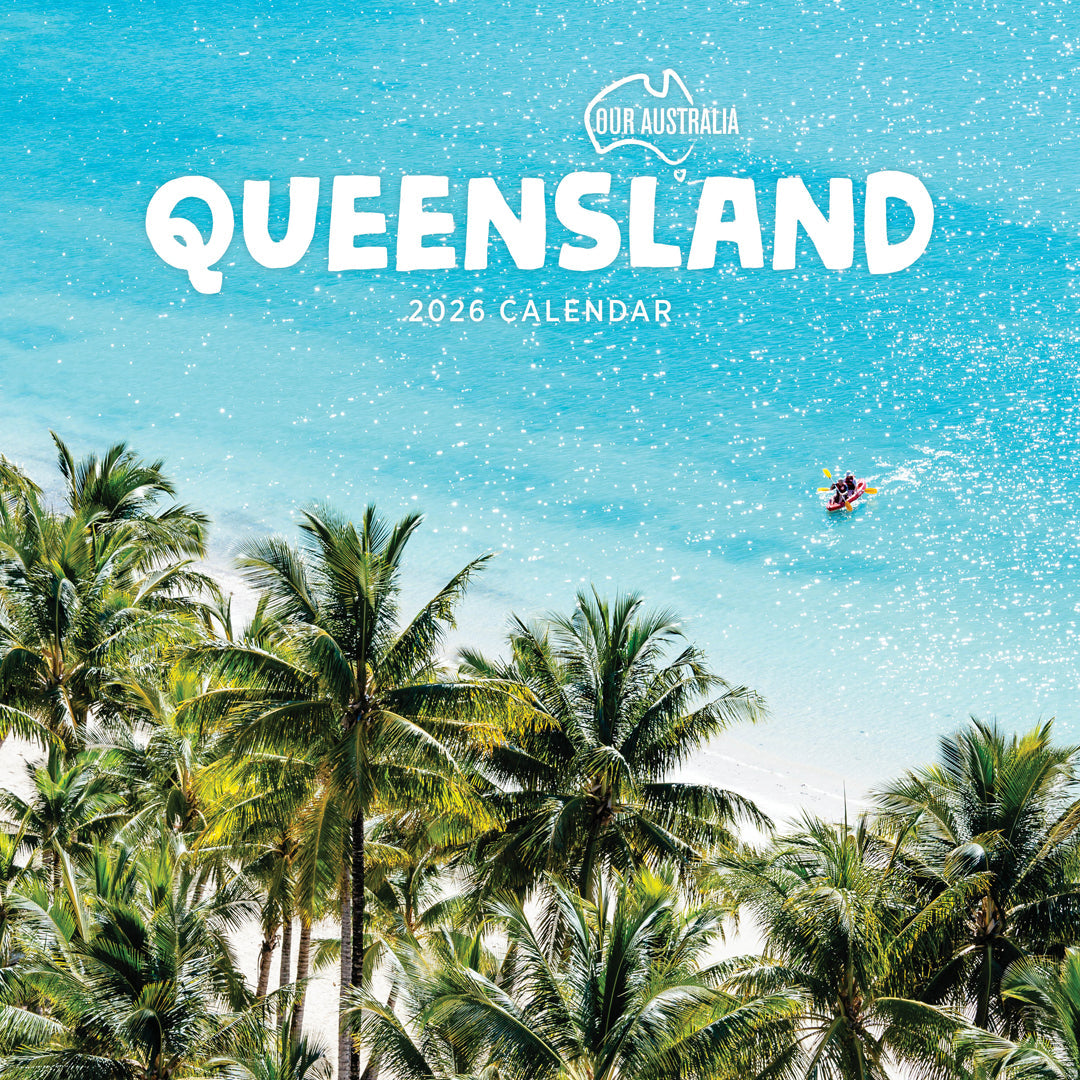 Our Australia Queensland 2026 Calendar Cover