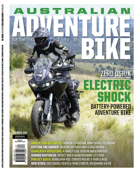 Australian Adventure Bike Magazine Issue 30