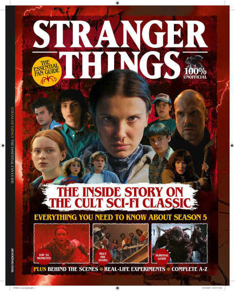 Unofficial Stranger Things Bookazine: The Essential Fan Guide