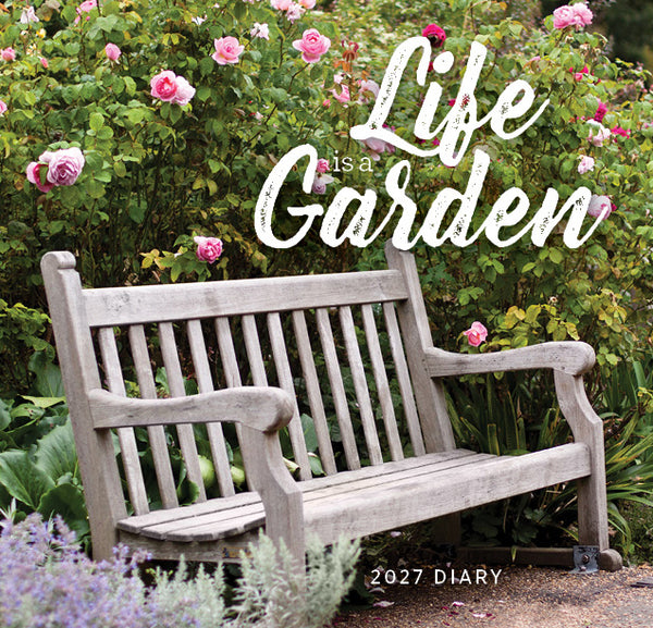 Life is a Garden 2027 Diary