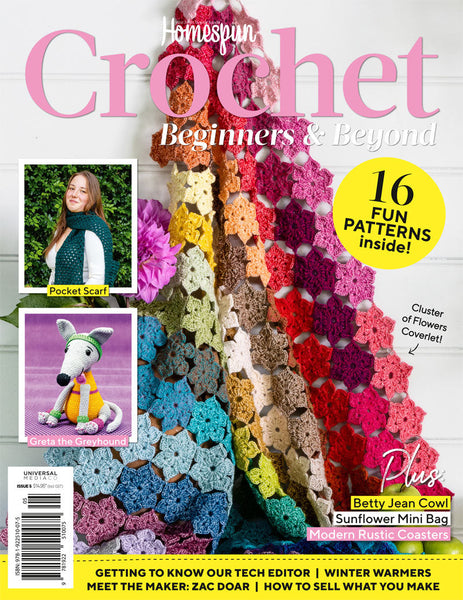 Homespun Crochet Issue 5: Beginners and Beyond - 16 fun patterns to crochet