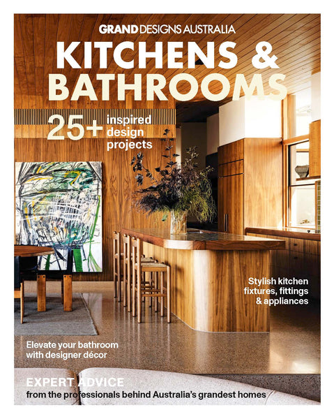 Grand Designs Australia Kitchens & Bathrooms 9