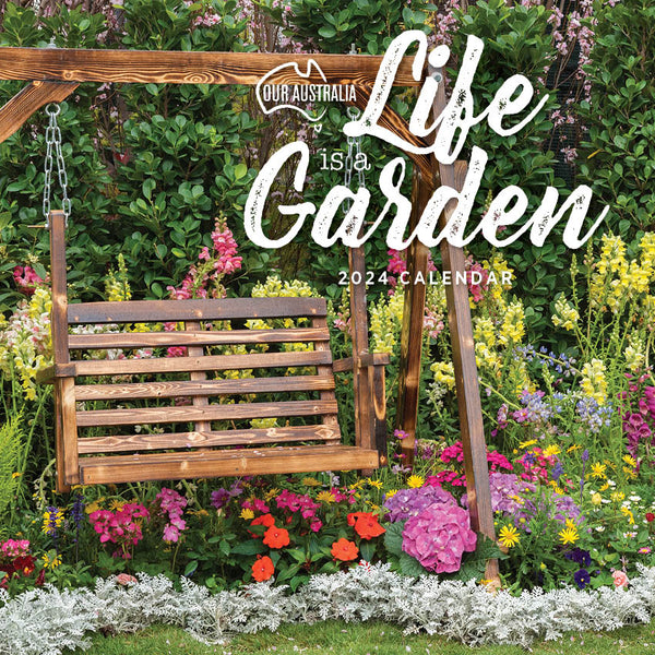 2024 Our Australia Life Is A Garden Calendar – Cover Image